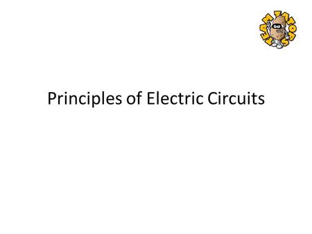 Principles of Electric Circuits