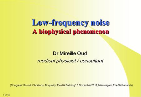 Low-frequency noise A biophysical phenomenon