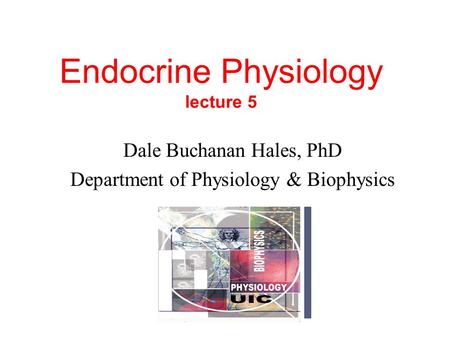 Endocrine Physiology lecture 5