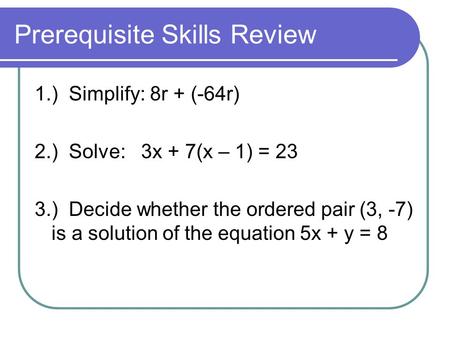 Prerequisite Skills Review