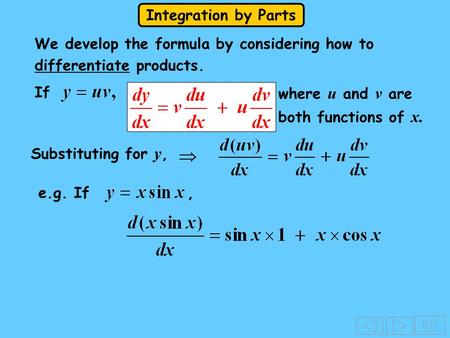 We develop the formula by considering how to differentiate products.