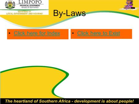 By-Laws Click here for Index Click here to Exist.