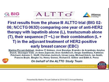 Presented By Martine Piccart-Gebhart at 2014 ASCO Annual Meeting