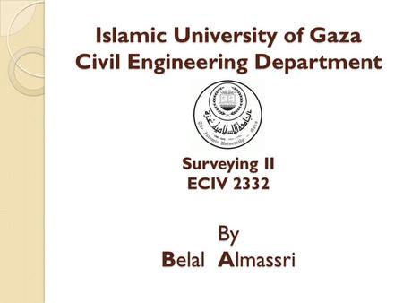 Chapter 9 Route Surveying – Part 3