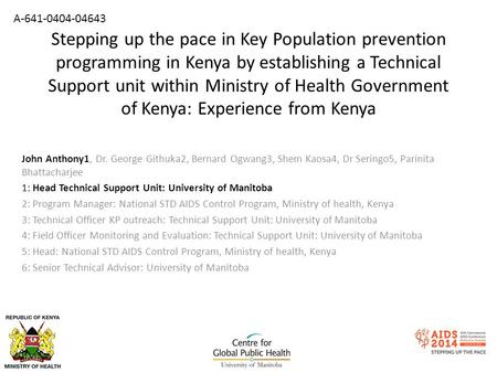 Stepping up the pace in Key Population prevention programming in Kenya by establishing a Technical Support unit within Ministry of Health Government of.