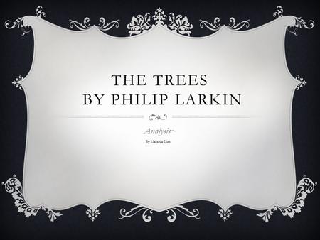 The trees by philip larkin