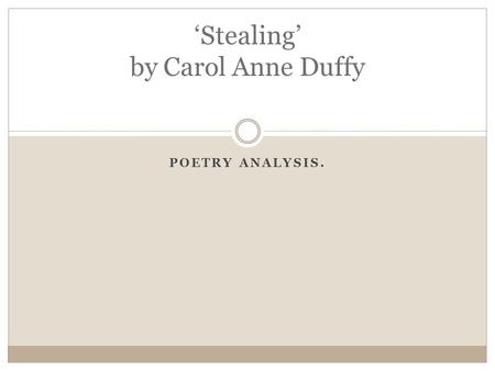 ‘Stealing’ by Carol Anne Duffy