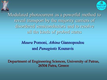 Modulated photocurrent as a powerful method to reveal transport by the majority carriers of disordered semiconductors and to resolve all the kinds of probed.