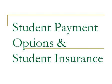 Student Payment Options & Student Insurance. Emergency Loans The Emergency Tuition and Fees Loan Program is a short-term loan in which students are attesting.