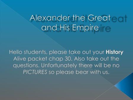 Alexander the Great and His Empire