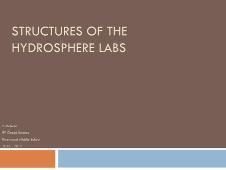 Structures of the Hydrosphere Labs