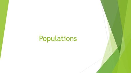 Populations.