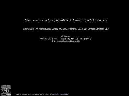 Fecal microbiota transplantation: A ‘How-To’ guide for nurses