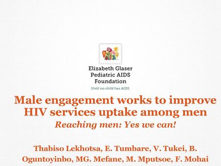 Male engagement works to improve HIV services uptake among men