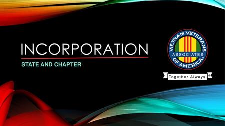 Incorporation STATE AND CHAPTER.