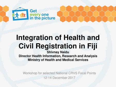 Workshop for selected National CRVS Focal Points December 2017