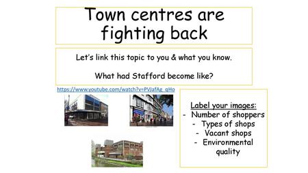 Town centres are fighting back