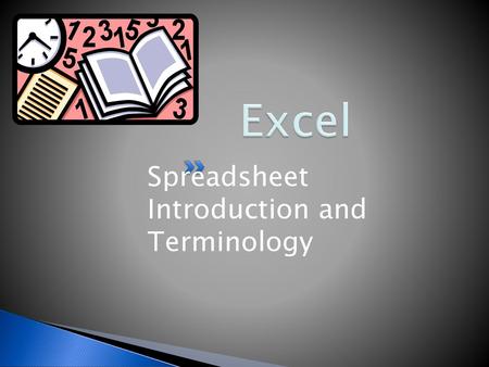 Excel Spreadsheet Introduction and Terminology.