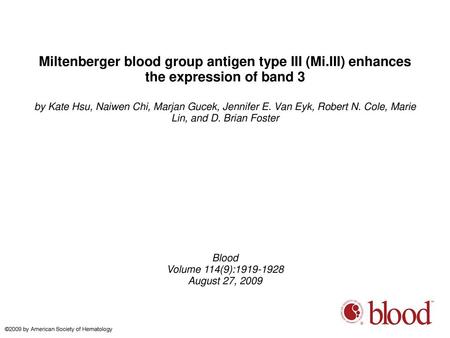 Miltenberger blood group antigen type III (Mi