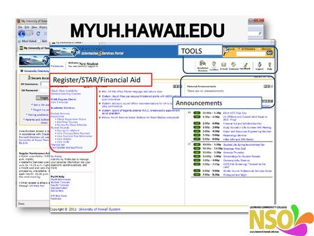 MYUH.HAWAII.EDU New Student TOOLS Register/STAR/Financial Aid