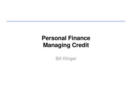 Personal Finance Managing Credit