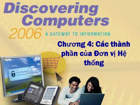 Chương 4: Các thành phần của Đơn vị Hệ thống