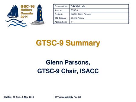 Glenn Parsons, GTSC-9 Chair, ISACC