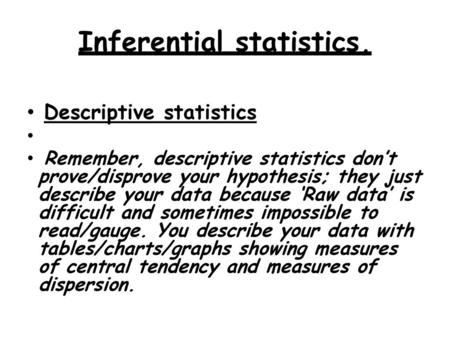 Inferential statistics,