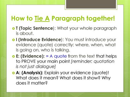 How to Tie A Paragraph together!