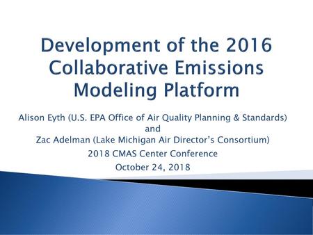 Development of the 2016 Collaborative Emissions Modeling Platform