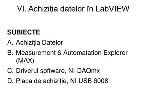 VI. Achiziția datelor în LabVIEW