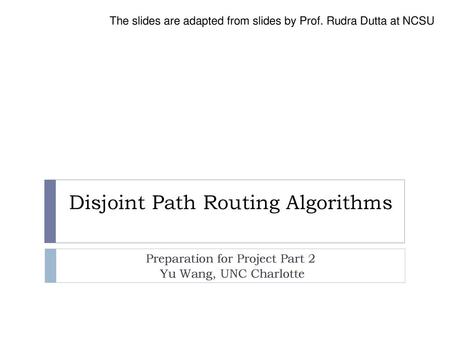 Disjoint Path Routing Algorithms