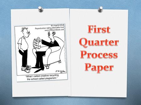 First Quarter Process Paper