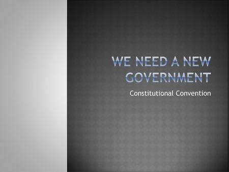 We Need a new government