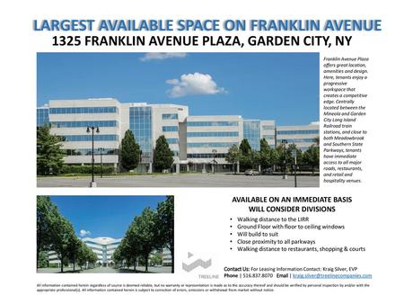 LARGEST AVAILABLE SPACE ON FRANKLIN AVENUE