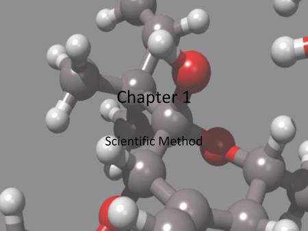 Chapter 1 Scientific Method *.