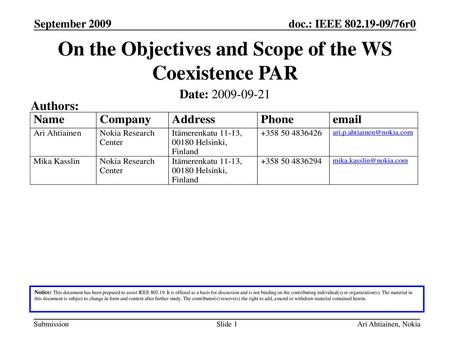 On the Objectives and Scope of the WS Coexistence PAR