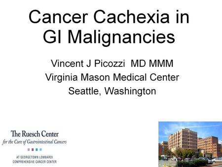 Cancer Cachexia in GI Malignancies