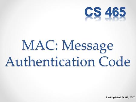 MAC: Message Authentication Code