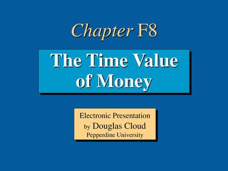 Electronic Presentation by Douglas Cloud Pepperdine University