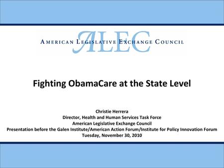 Fighting ObamaCare at the State Level