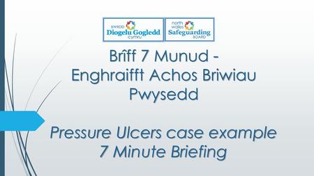 1. BETH YDYW? WHAT IS IT? Mae briwiau pwysedd (a elwir hefyd yn friwiau pwyso neu ddolur gwely) yn anafiadau i’r croen ac o dan y feinwe, sy’n.