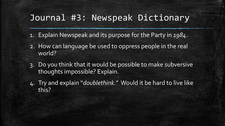 Journal #3: Newspeak Dictionary