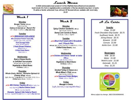 Lunch Menu Week 1 Week 2 A La Carte Snacks Beverages Monday Monday