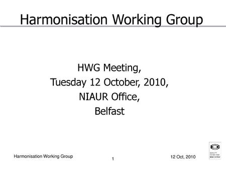 Harmonisation Working Group