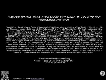 Association Between Plasma Level of Galectin-9 and Survival of Patients With Drug- Induced Acute Liver Failure  Hugo R. Rosen, Scott W. Biggins, Toshiro.