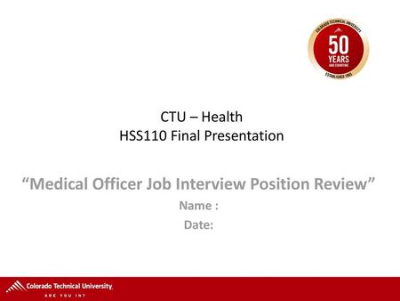 CTU – Health HSS110 Final Presentation