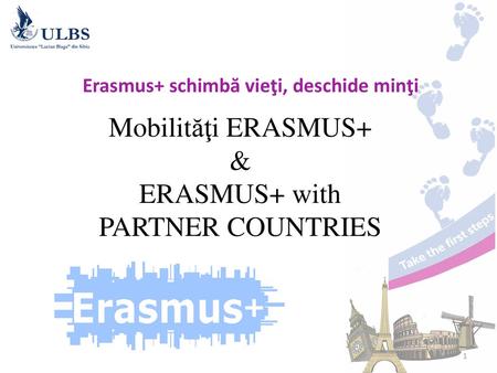 Mobilităţi ERASMUS+ & ERASMUS+ with PARTNER COUNTRIES