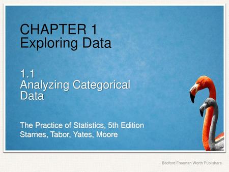 CHAPTER 1 Exploring Data