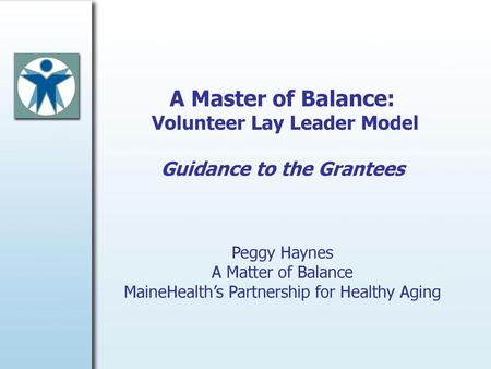 Volunteer Lay Leader Model Guidance to the Grantees